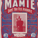 The sheet music cover for “Mamie (don’t you feel ashamie),” 1901